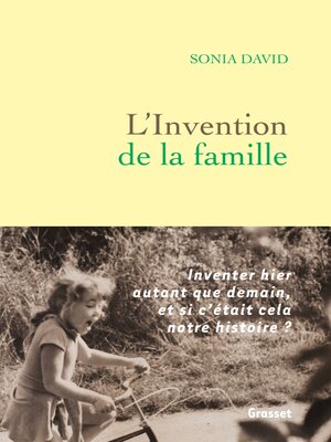 cover image of L'invention de la famille